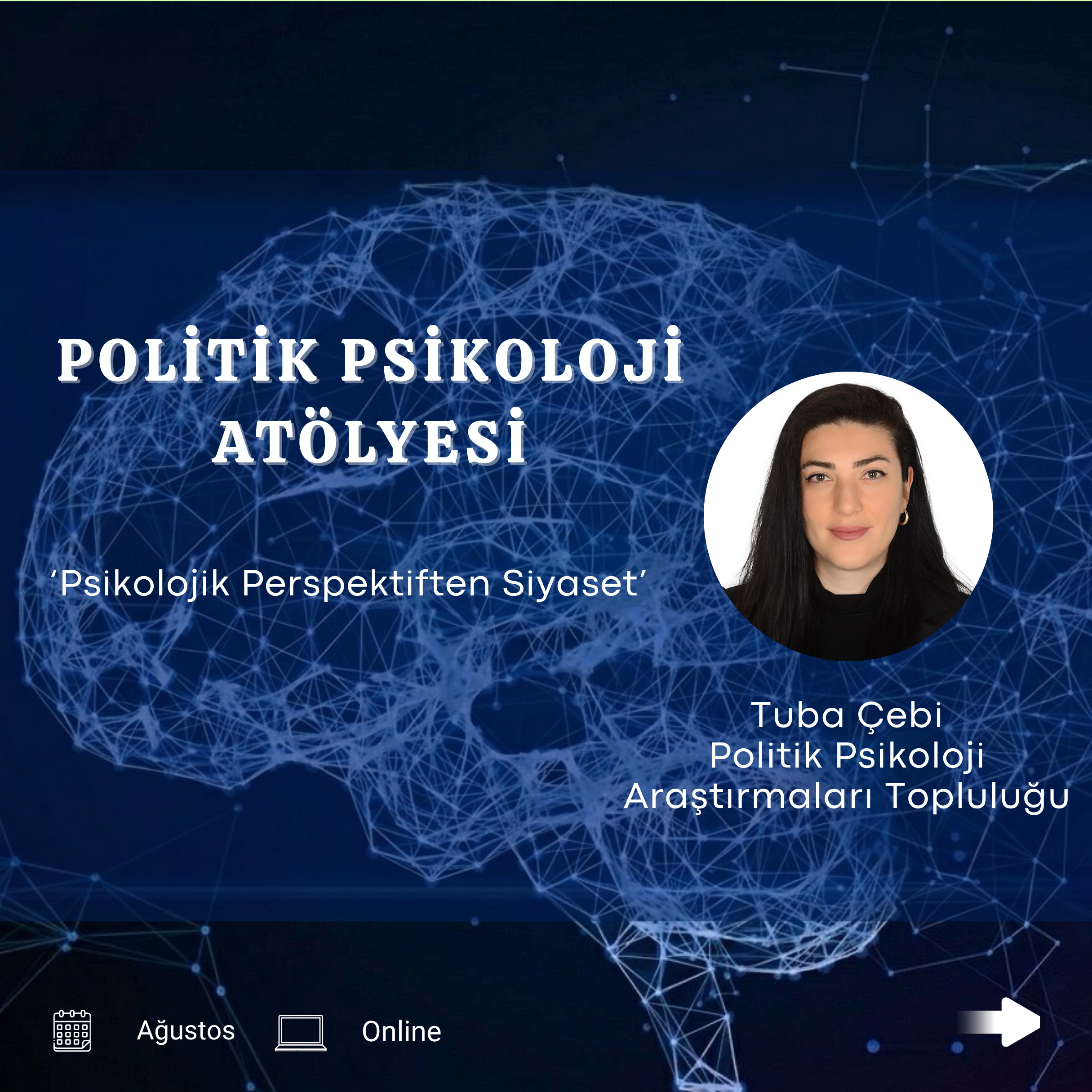 Politik Psikoloji Atölyesi 2026/2 Başlıyor !