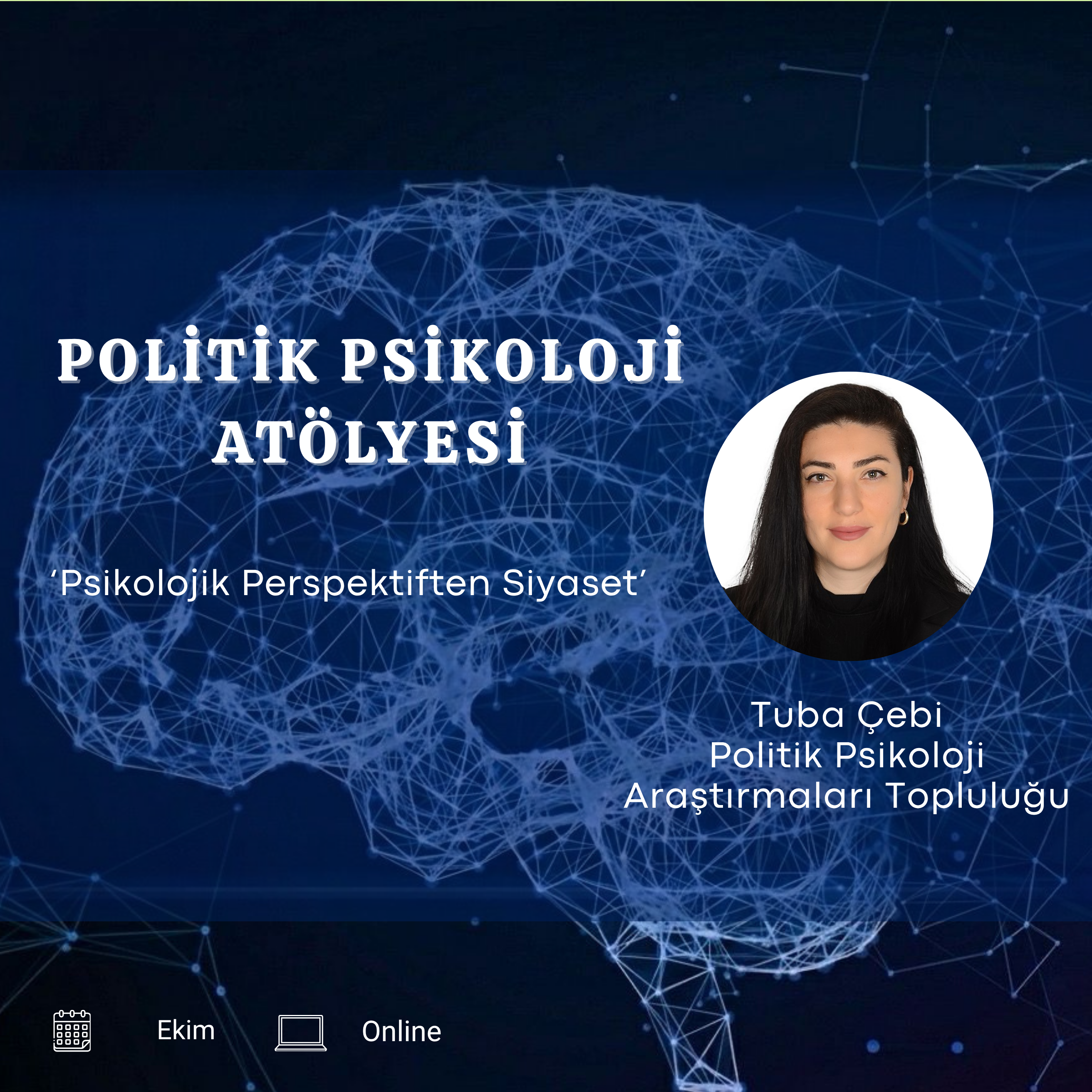 Politik Psikoloji Atölyesi 2026/3 Başlıyor !
